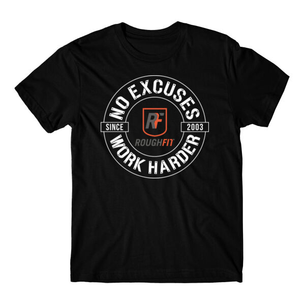 NO EXCUSES WORK HARDER - T-SHIRT - $A394TY$ Thumbnail